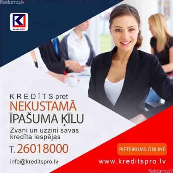 Кредиты под залог недвижимости Rīga