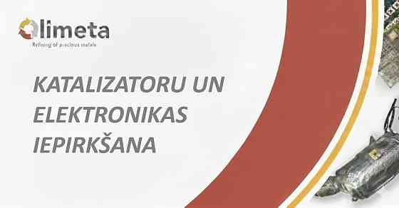 Dārgi uzpērkam KATALIZATORUS un DPF filtrus! “OLIMETA” ir uzticams partneris. Mēs uzpērkam: 1.... Рига